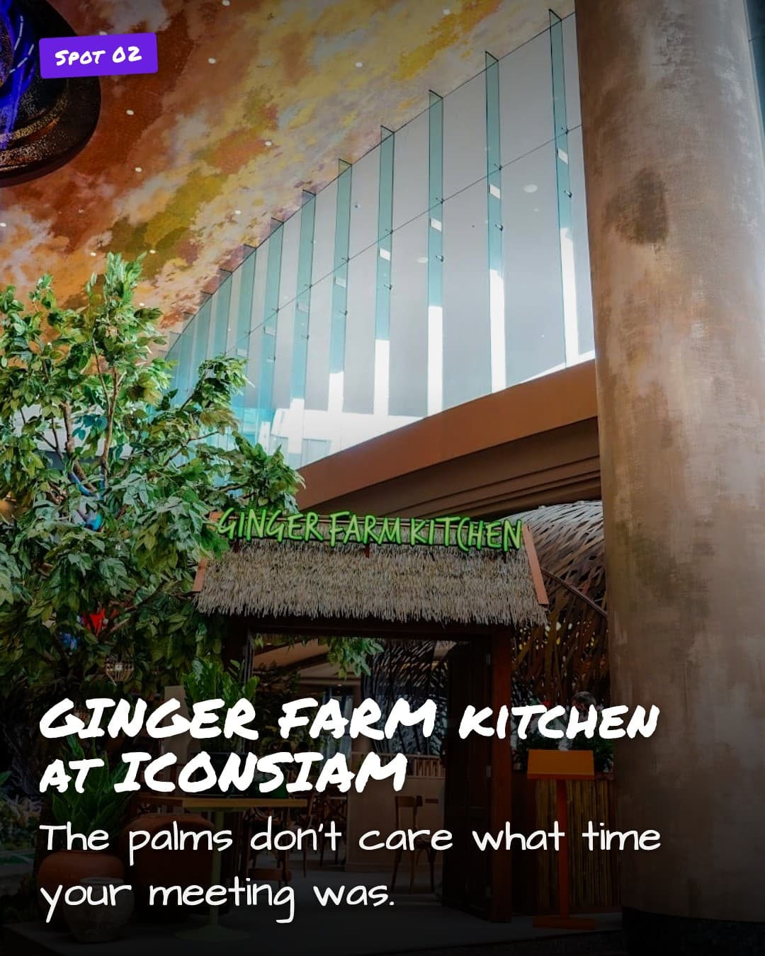 GINGER FARM kitchen at ICONSIAM thatched entrance