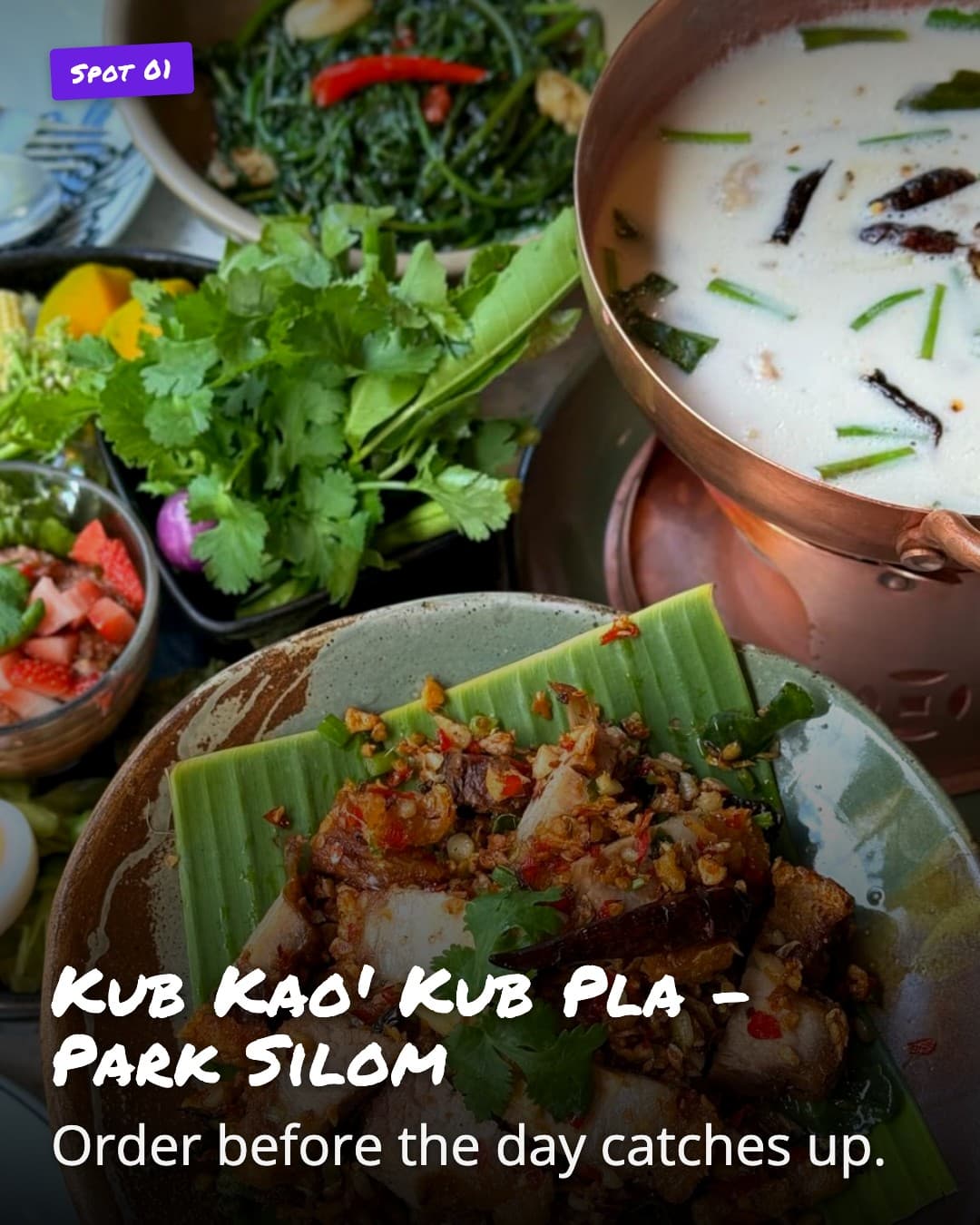 Kub Kao' Kub Pla food spread